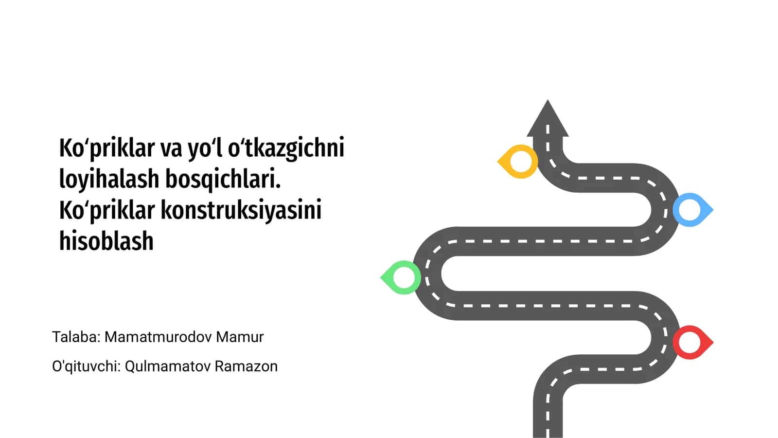 Koʻpriklar va yoʻl oʻtkazgichni loyihalash bosqichlari 1