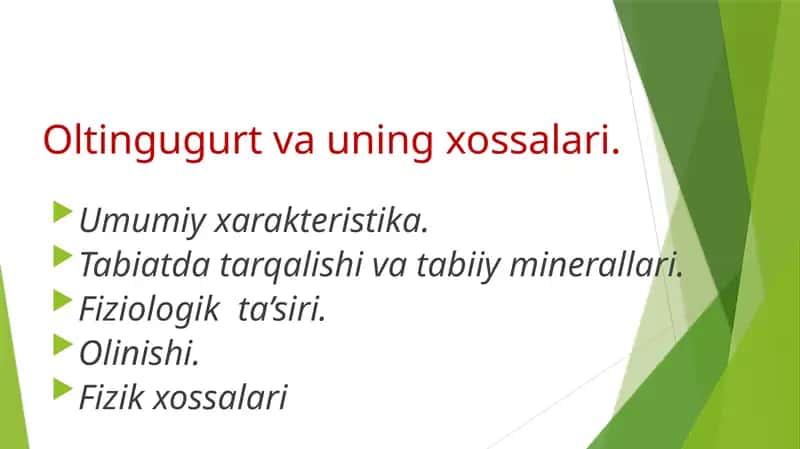 Oltingugur va uning xossalari 1