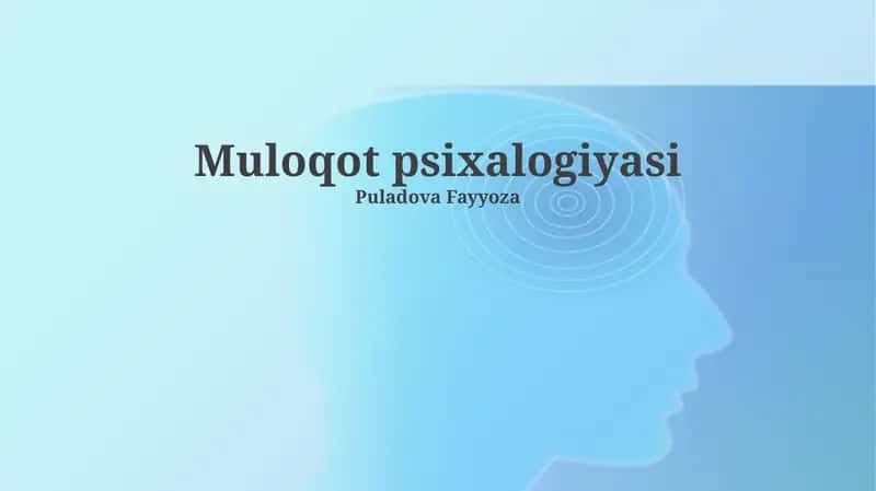 Muloqot psixalogiyasi 1