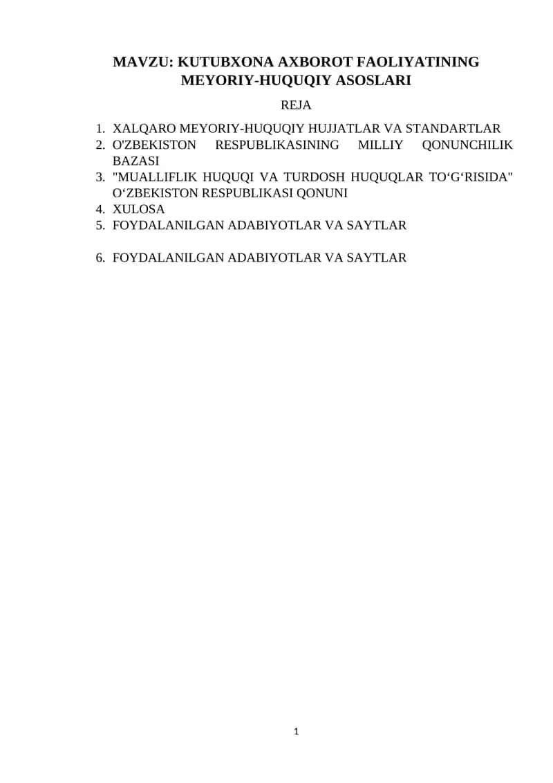 KUTUBXONA AXBOROT FAOLIYATINING MEYORIY-HUQUQIY ASOSLARI 1