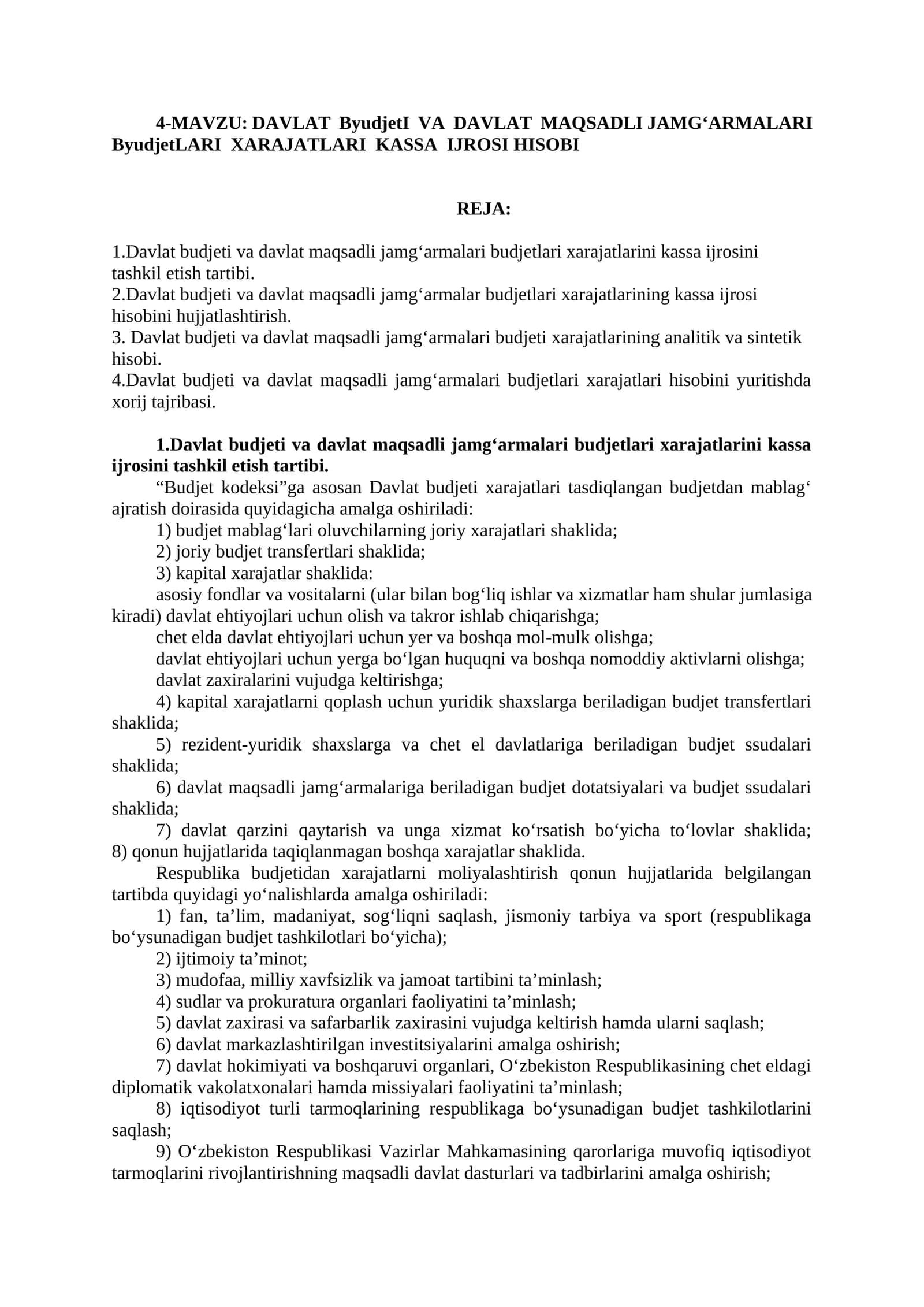 DAVLAT ByudjetI VA DAVLAT MAQSADLI JAMG'ARMALARI ByudjetLARI XARAJATLARI KASSA IJROSI HISOBI 1