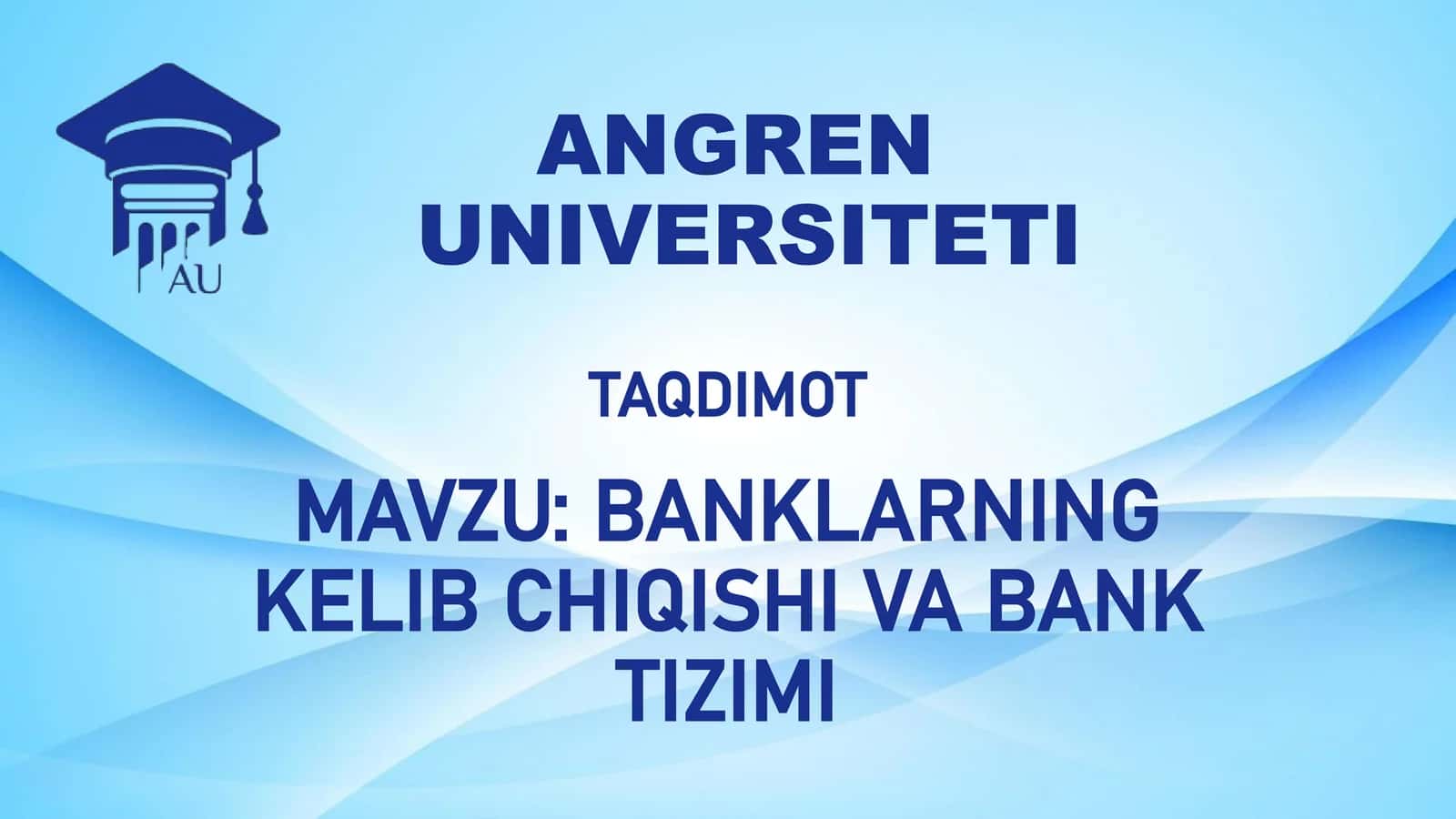 Banklarning Kelib Chiqishi va Bank Tizimi 1