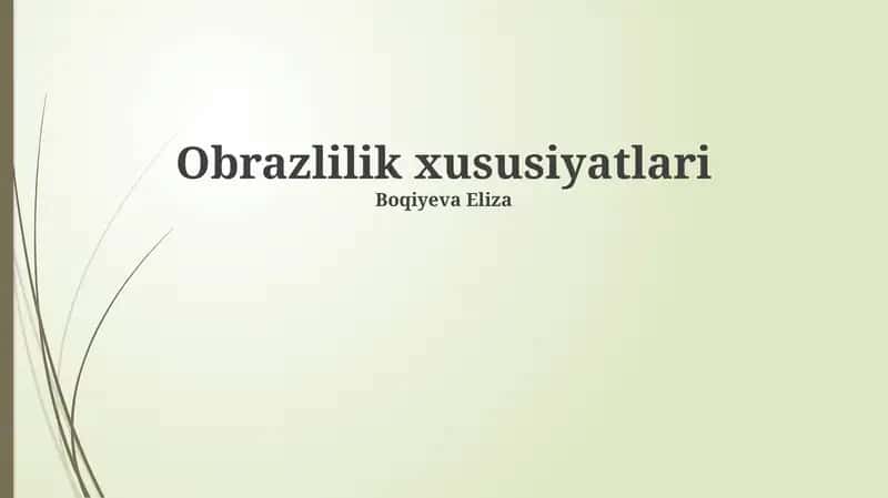Obrazlilik xususiyatlari 1