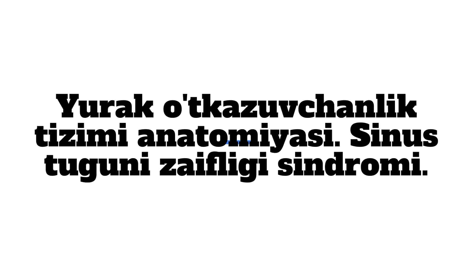 Sinus tuguni zaifligi sindromi (2-variant) 1