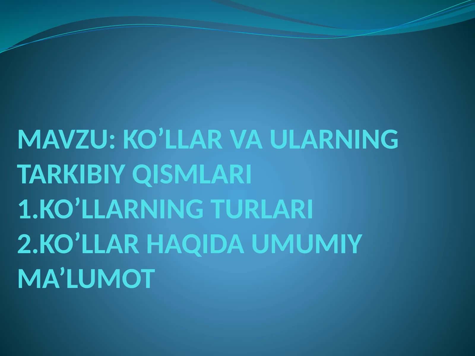 KO’LLARVA ULARNING TARKIBIY QISMLARI 1