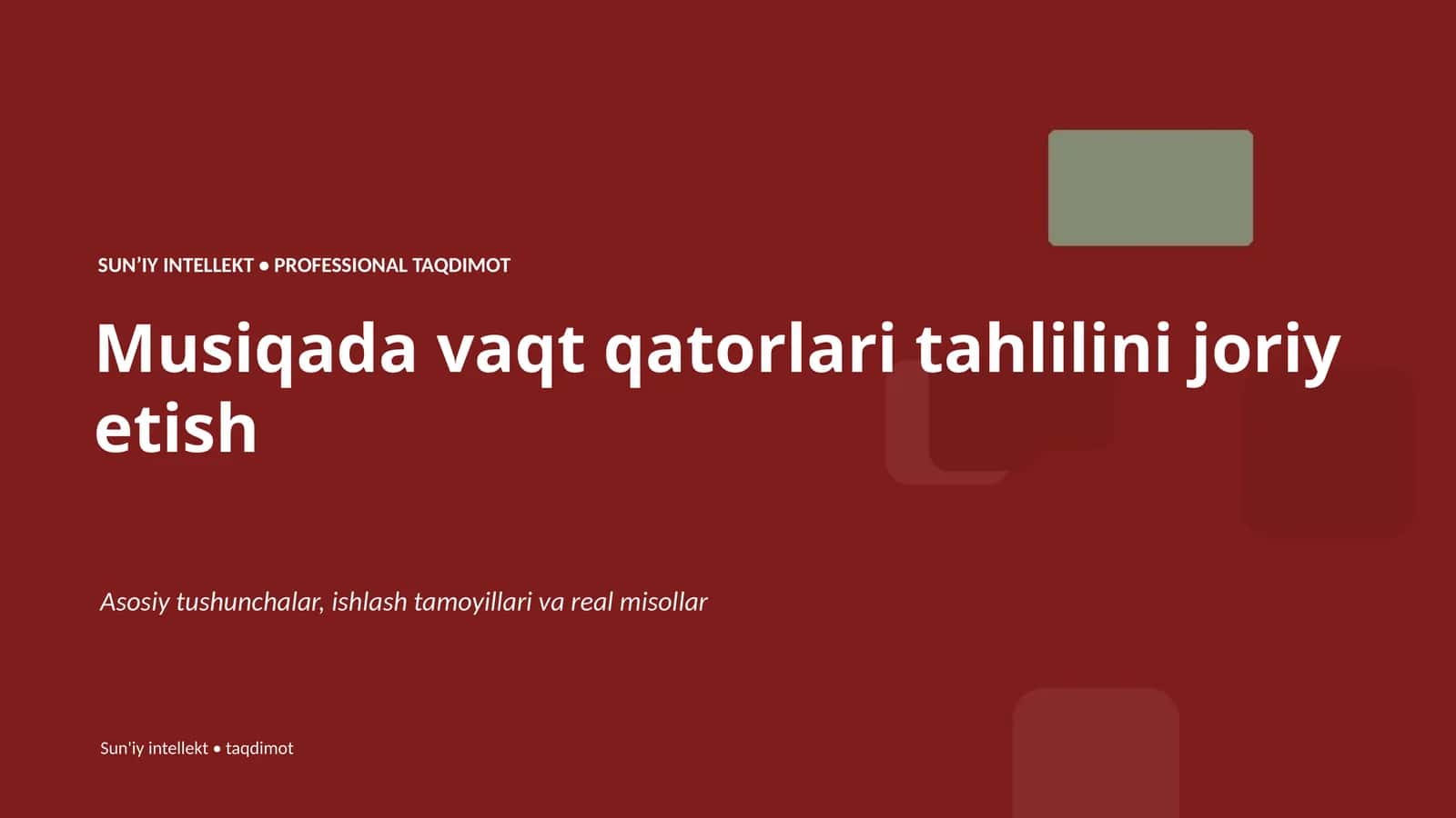 SUNʼIY INTELLEKT • PROFESSIONAL TAQDIMOT 1