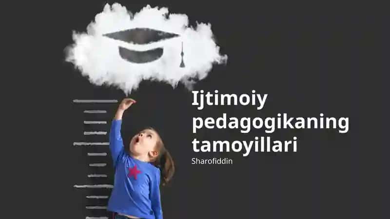 Ijtimoiy pedagogikaning tamoyillari