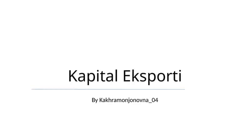 Kapital Eksporti 1