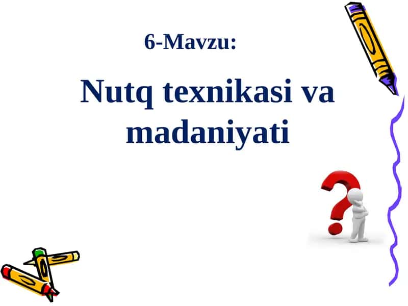 Nutqtexnikasi vamadaniyati 1