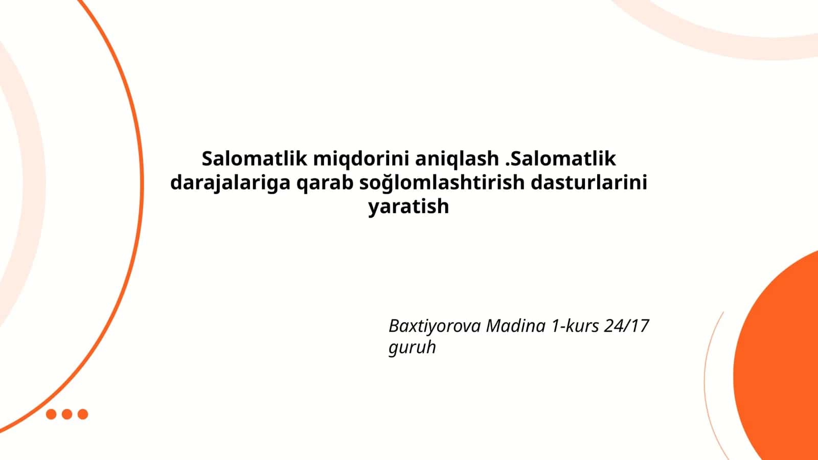 Salomatlik miqdorini aniqlash 1
