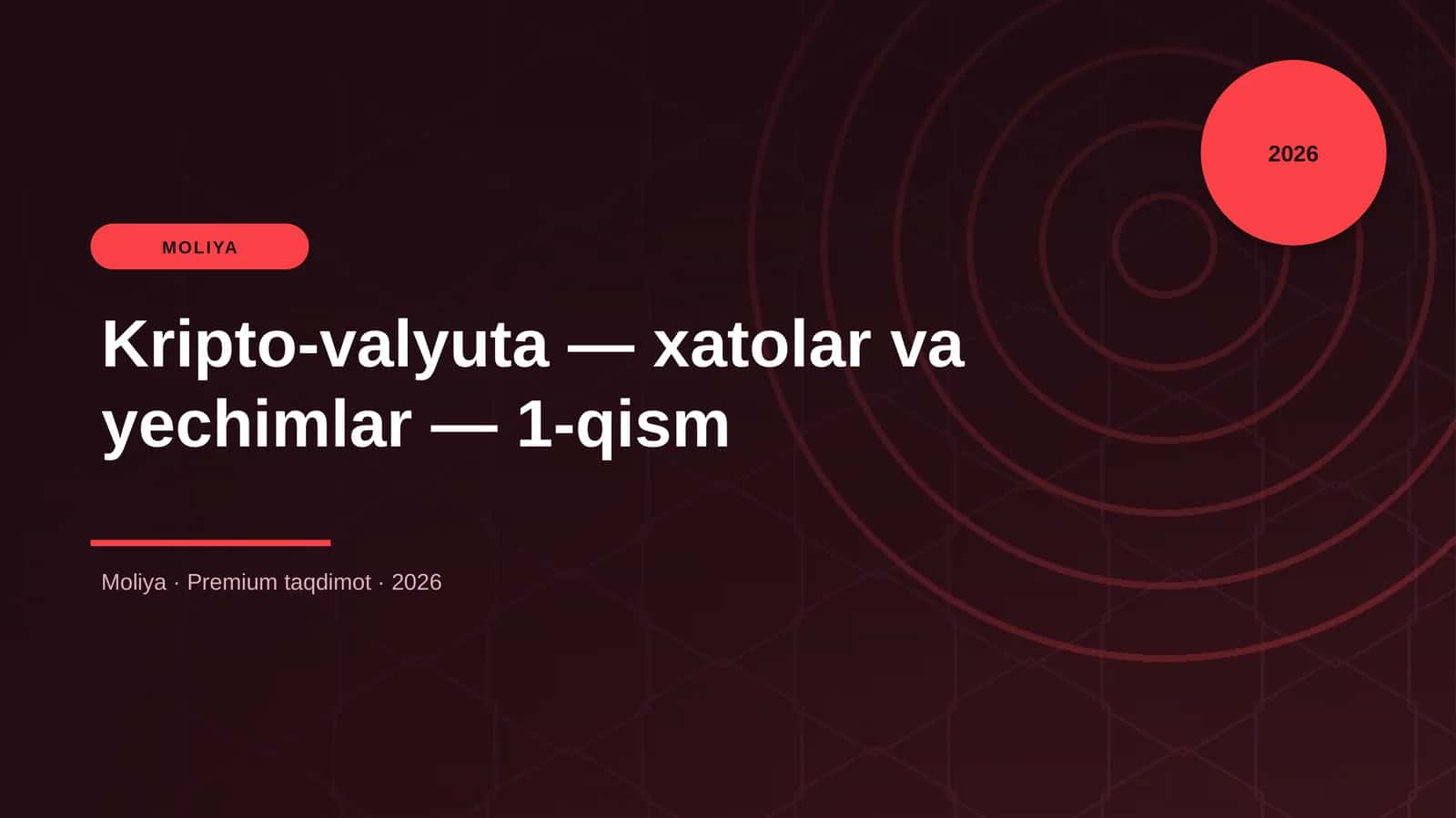 Kripto-valyuta — xatolar va yechimlar — 1-qism 1
