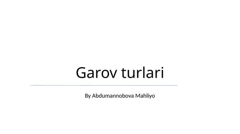 Garov turlari 1