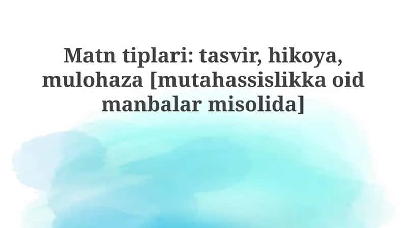 Ta'rif, Hikoya va Mulohaza 1