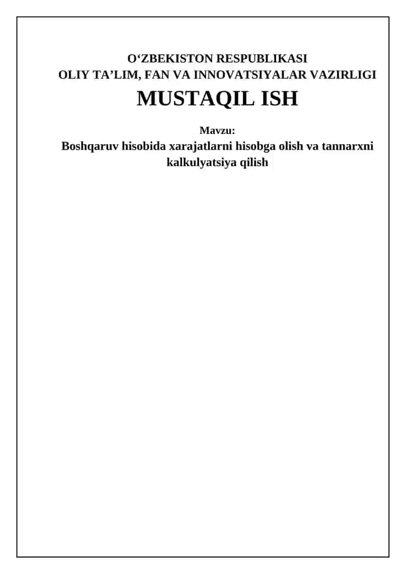Xarajatlar hisobi va xarajatlarni hisoblash