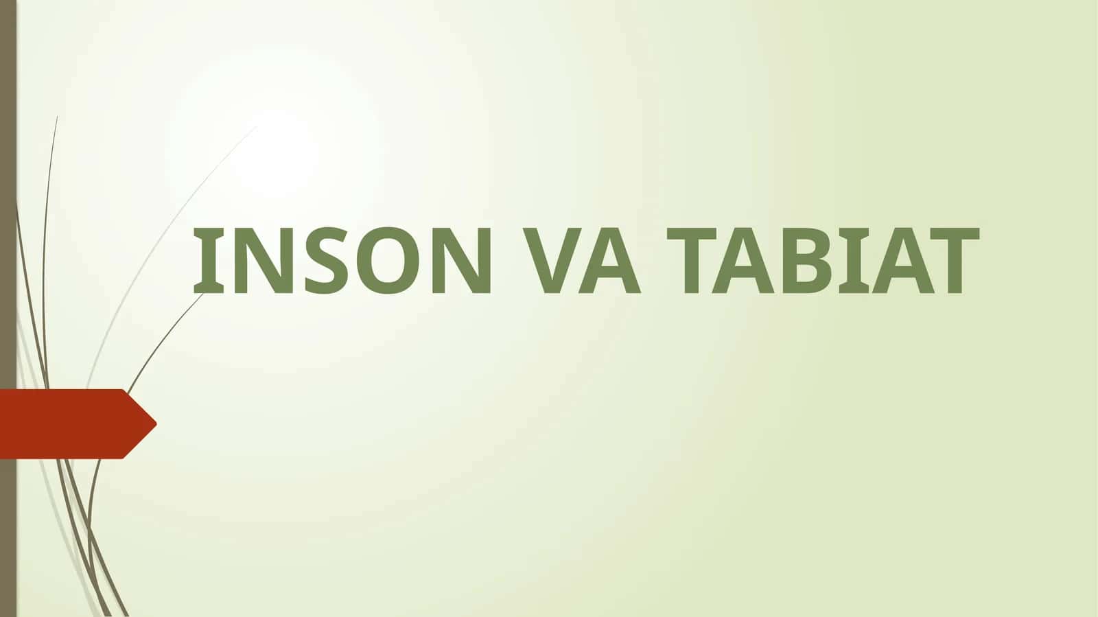 INSON VA TABIAT 1