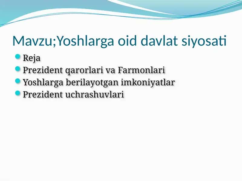 Yoshlarga oid davlat siyosati 1