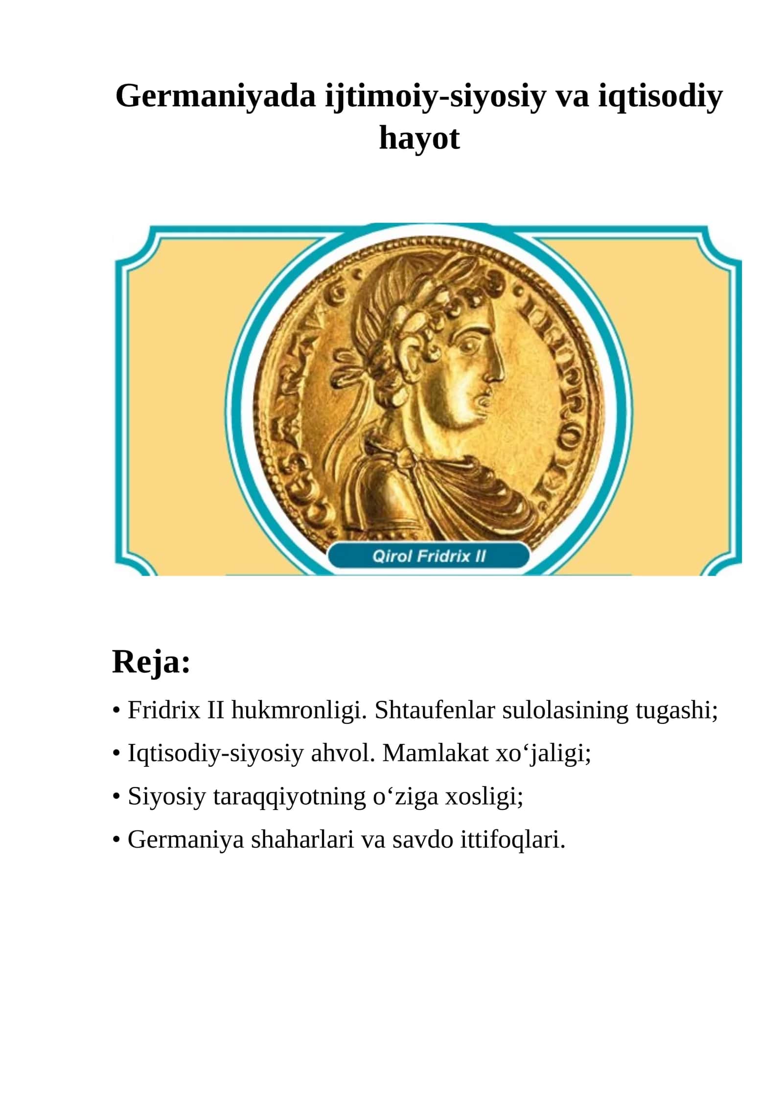 FRIDRIX II HUKMRONLIGI. SHTAUFENLAR SULOLASINING TUGASHI 1