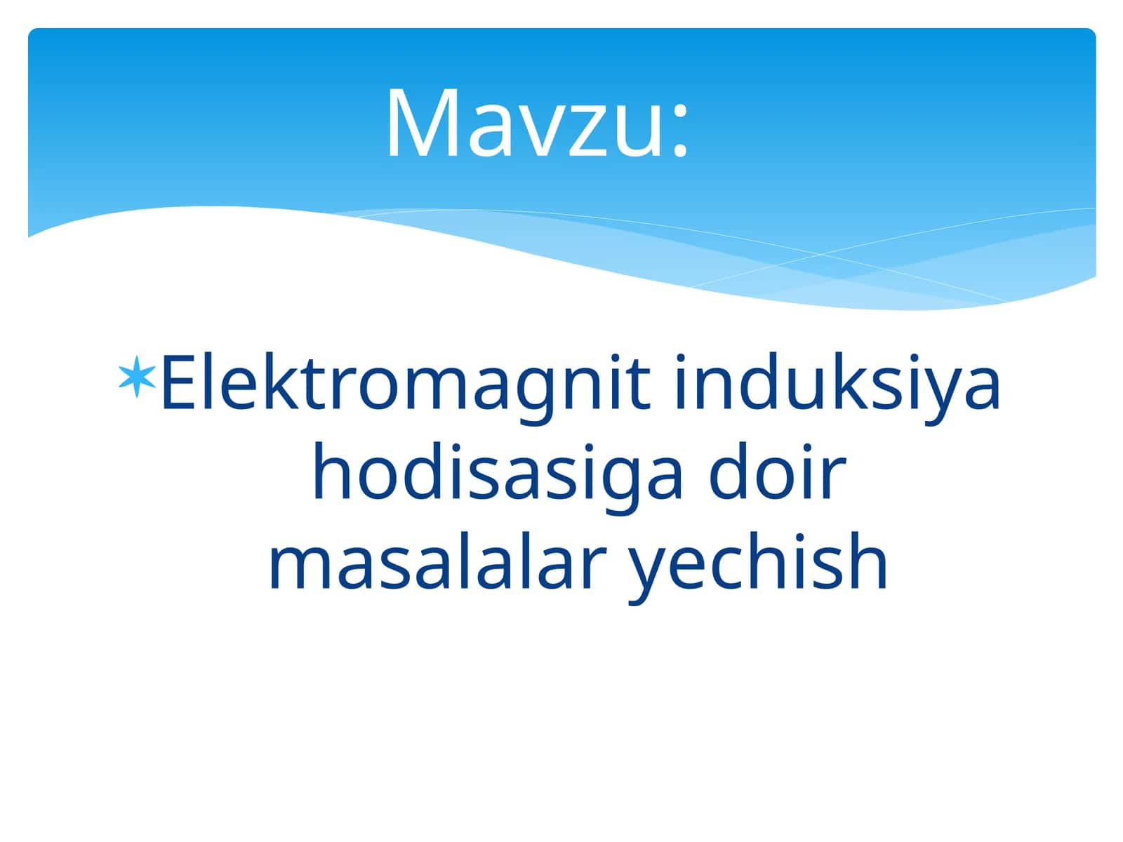 Elektromagnit induksiya hodisasiga doir masalalar yechish 1