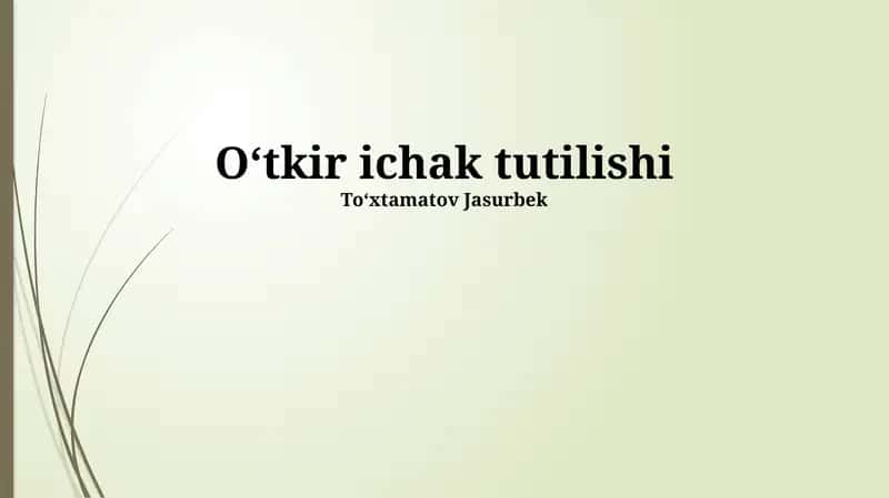 Oʻtkir ichak tutilishi 1