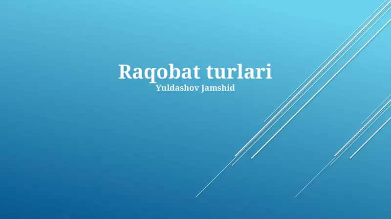 Raqobat turlari 1