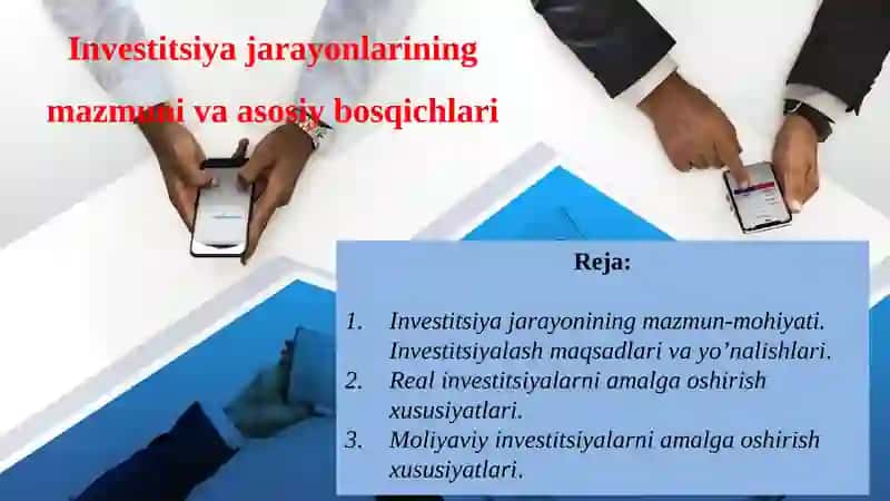 Investitsiya jarayonlarining mazmuni va asosiy bosqichlari