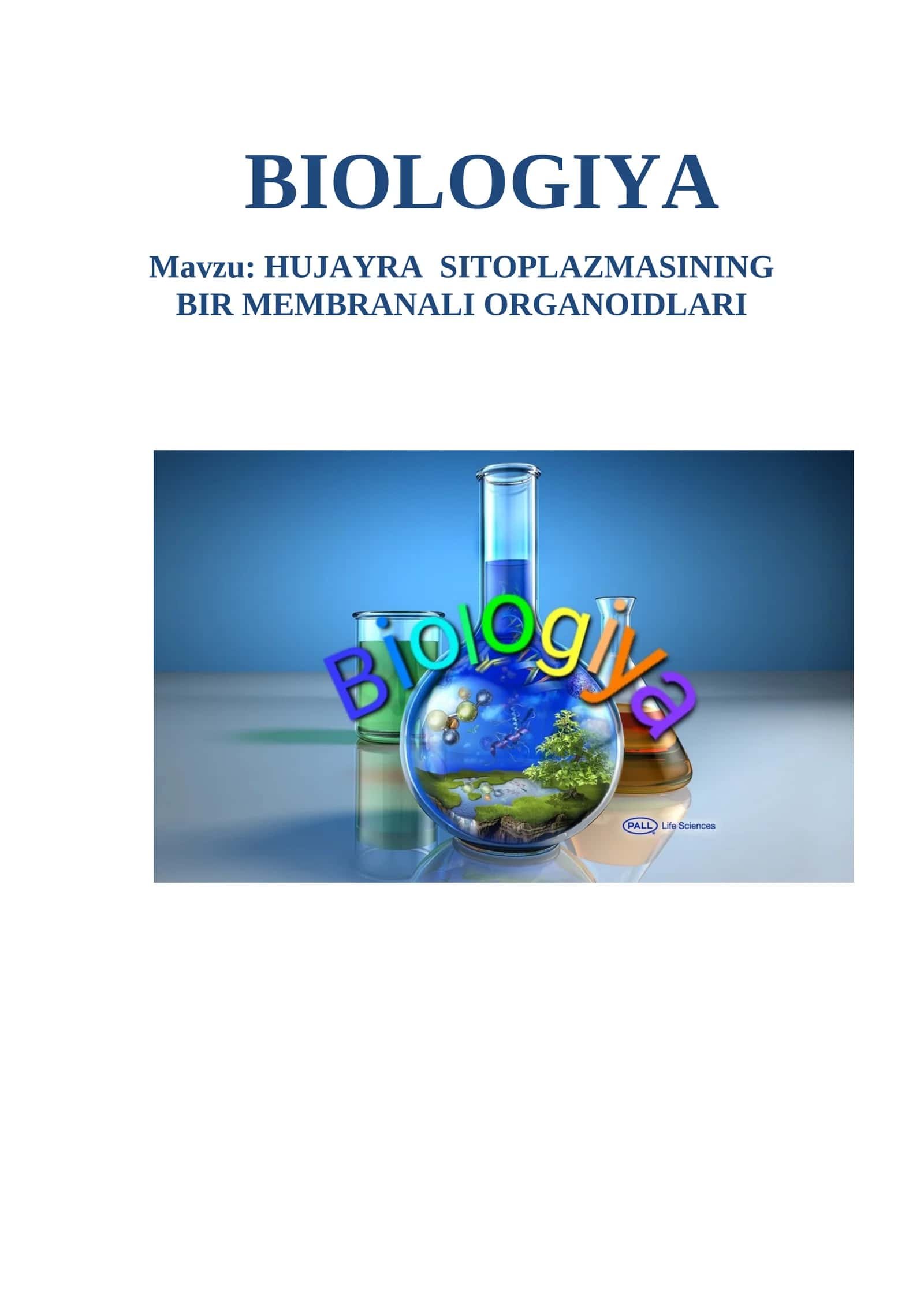 Bir membranali organoidlar 1