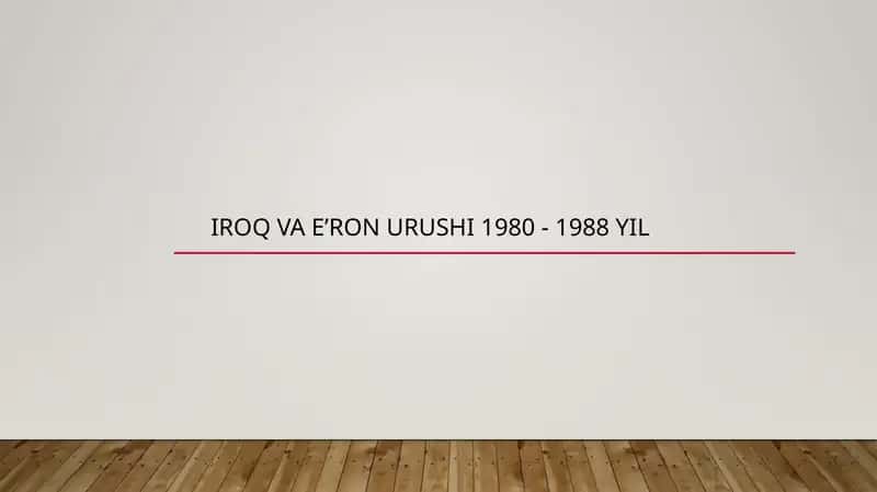 Iroqva E'ron urushi 1980 - 1988 yil 1