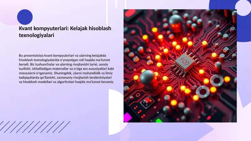 Kvant kompyuterlari: Kelajak hisoblash texnologiyalari 1