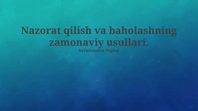 Monitoring va Baholashning Zamonaviy Usullari 1