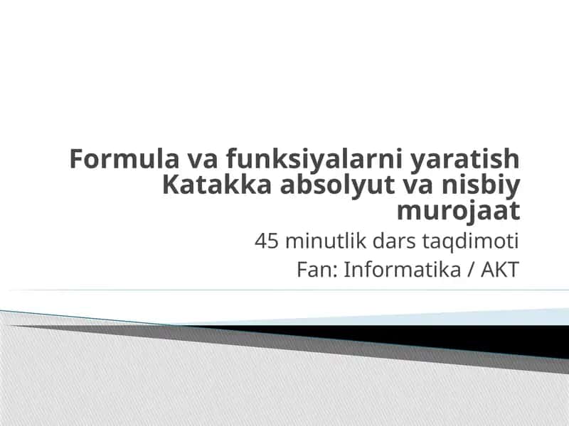 Formula va funksiyalarni yaratish 1