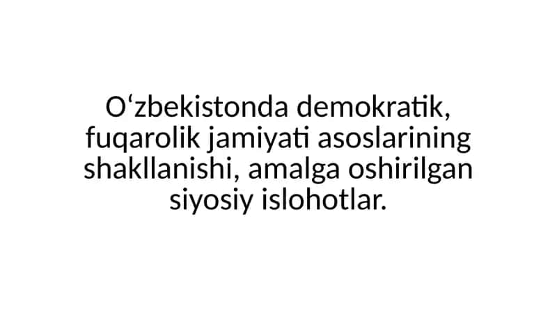 O‘zbekistonda demokratik jamiyati asoslarining shakllanishi 1
