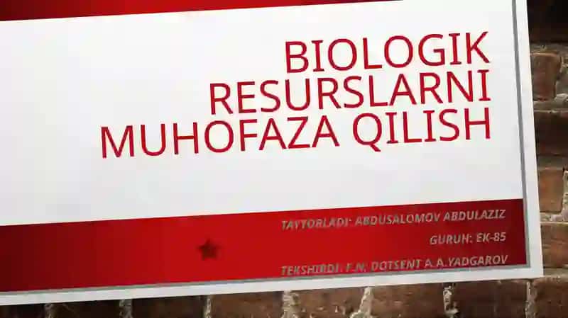 Biologik resurslarni muhofaza qilish