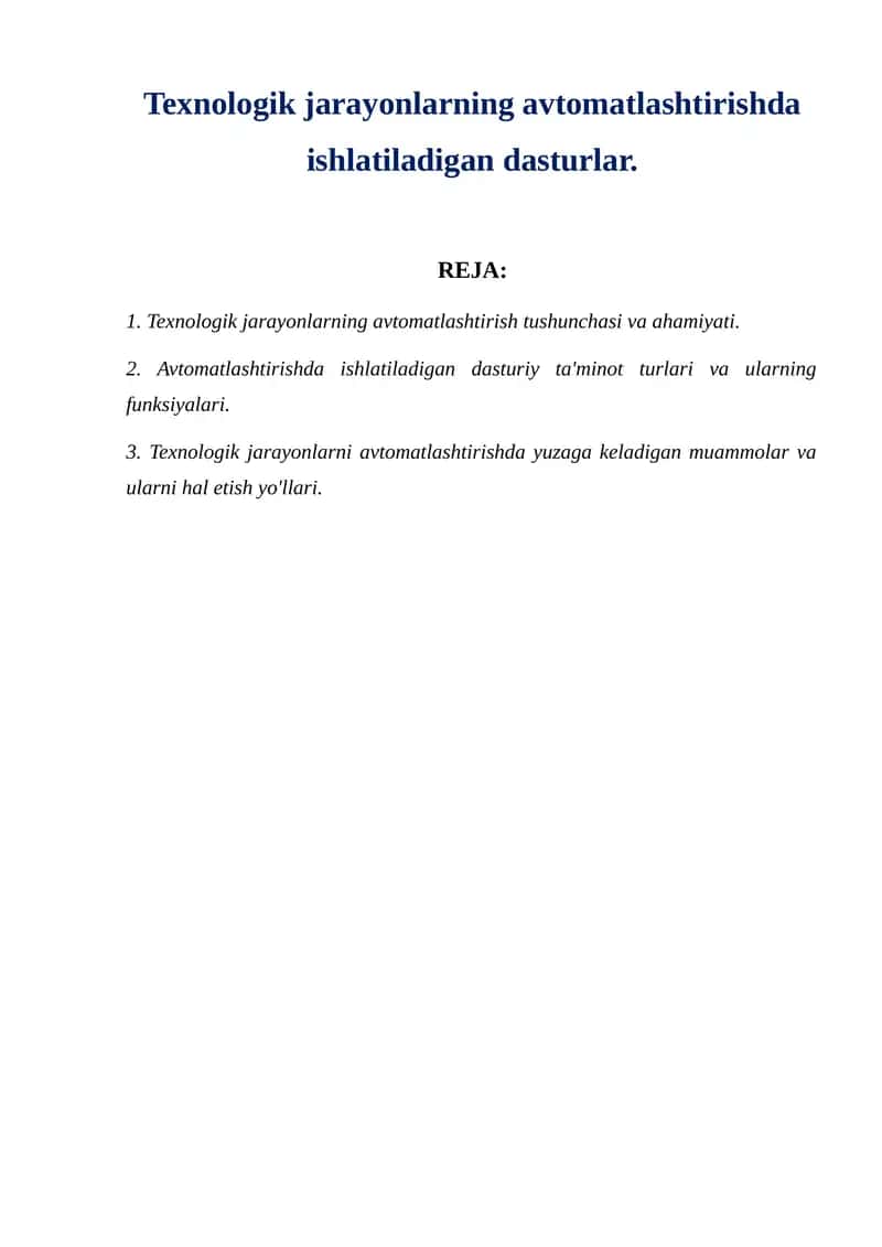 Texnologik jarayonlarning avtomatlashtirishda ishlatiladigan dasturlar. 1