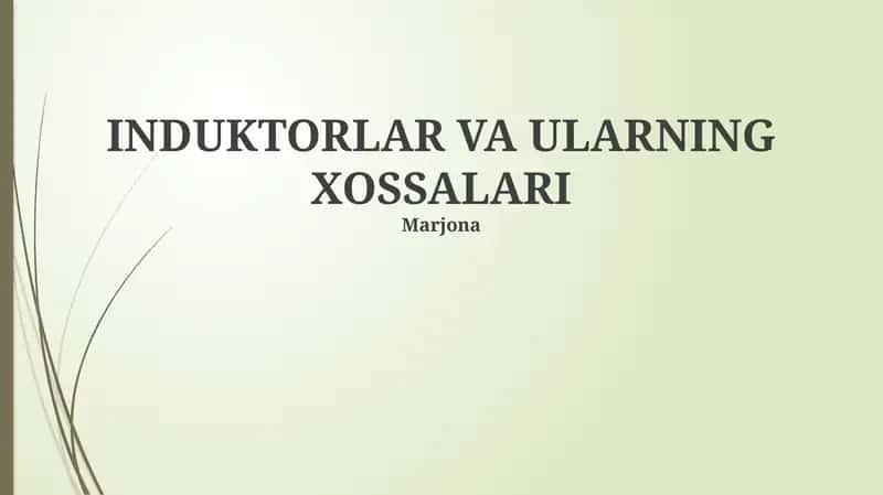Induktorlar va ularning xossalari 1
