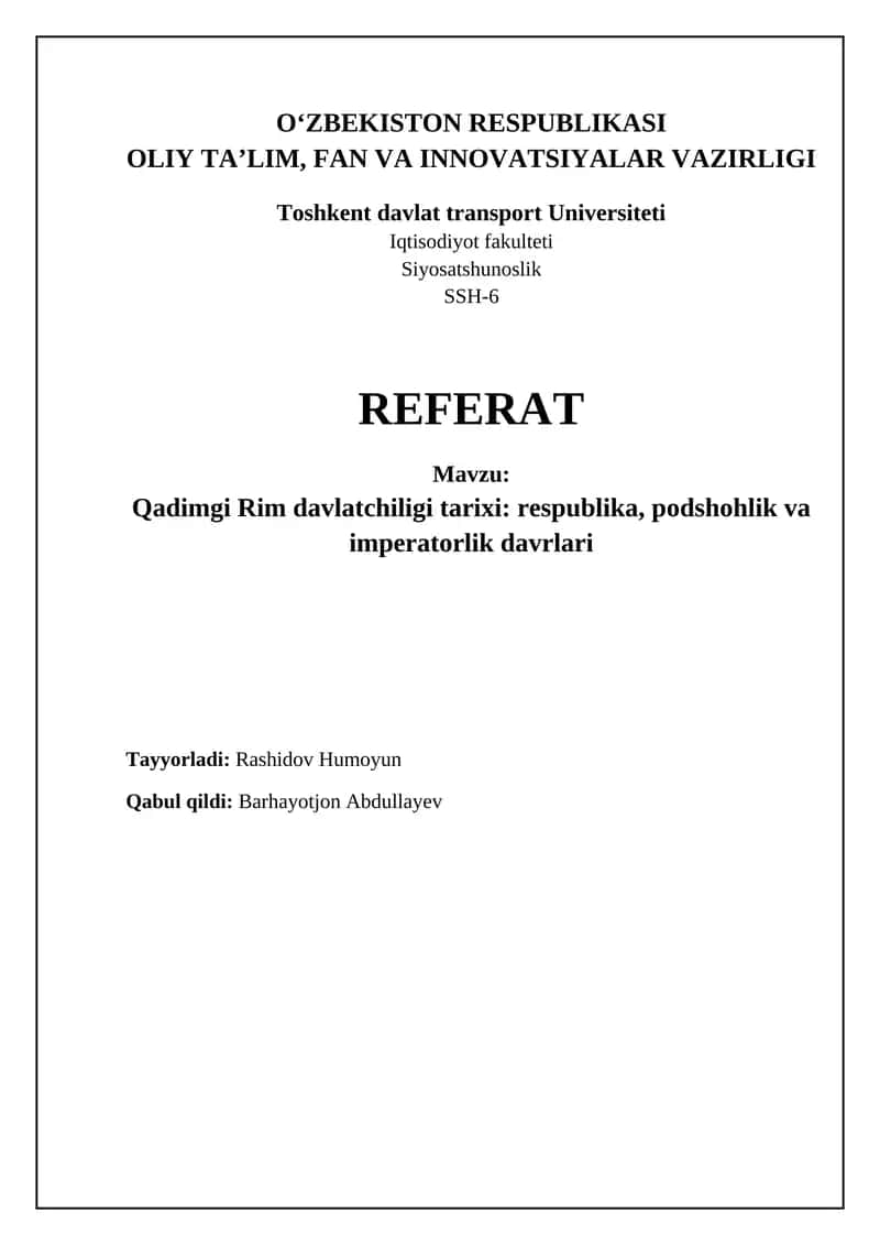Qadimgi Rim davlatchiligi tarixi: respublika, podshohlik va imperatorlik davrlari 1