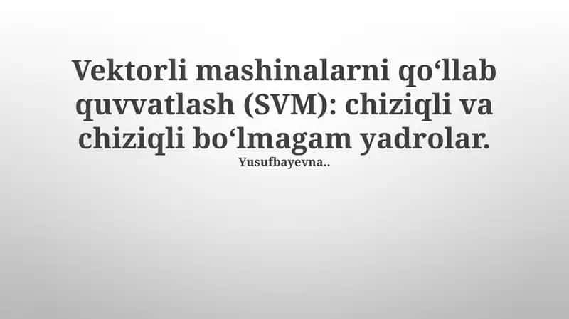 Qo'llab-quvvatlash vektorlari mashinalari 1