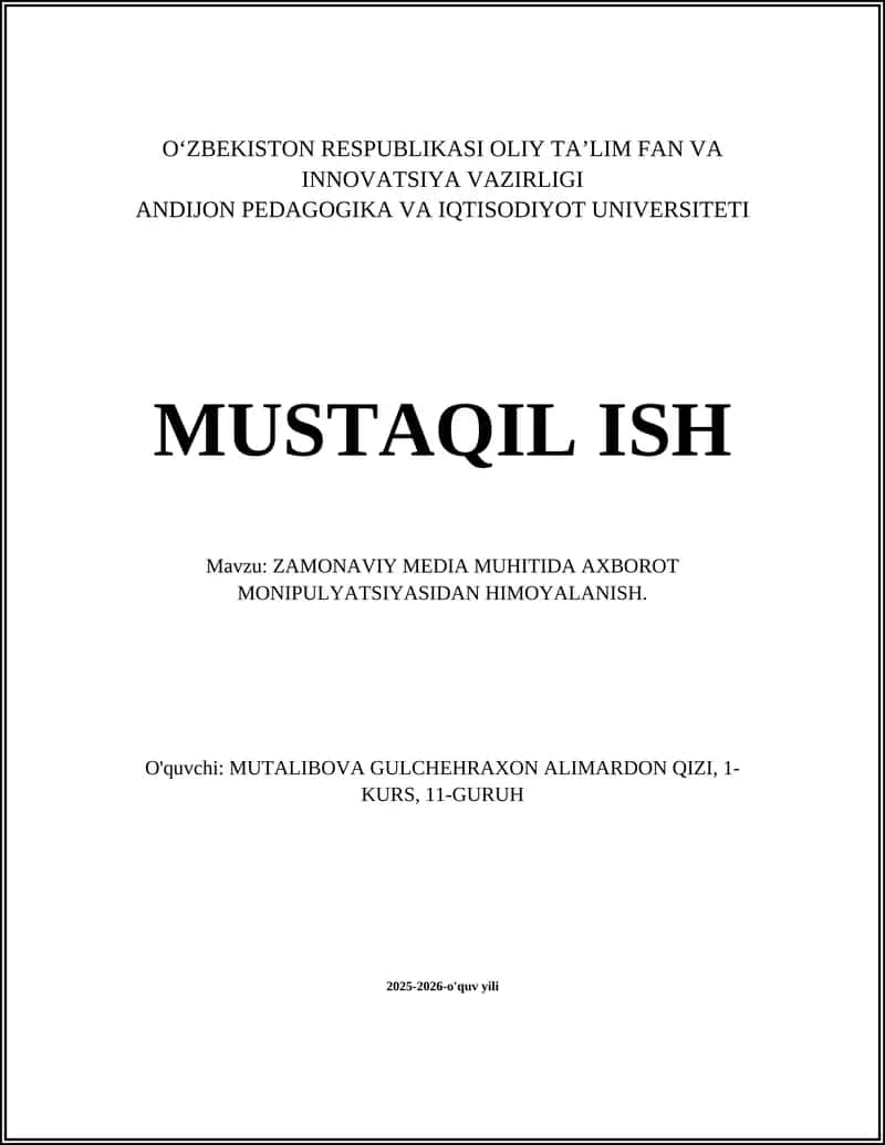 ZAMONAVIY MEDIA MUHITIDA AXBOROT MONIPULYATSIYASIDAN HIMOYALANISH 1