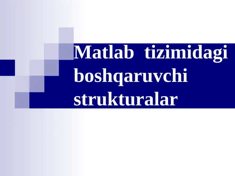 Matlab tizimi 1