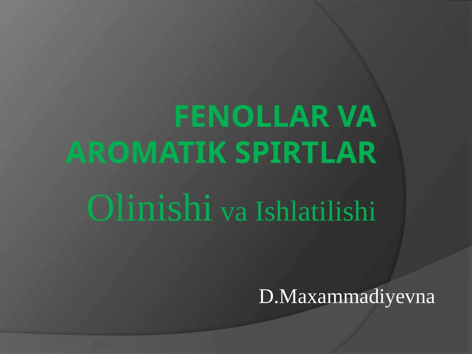 Fenollar va Aromatik Spirtlar 1