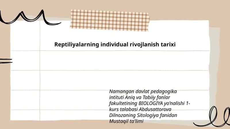 Reptiliyalarning individual rivojlanish tarixi 1