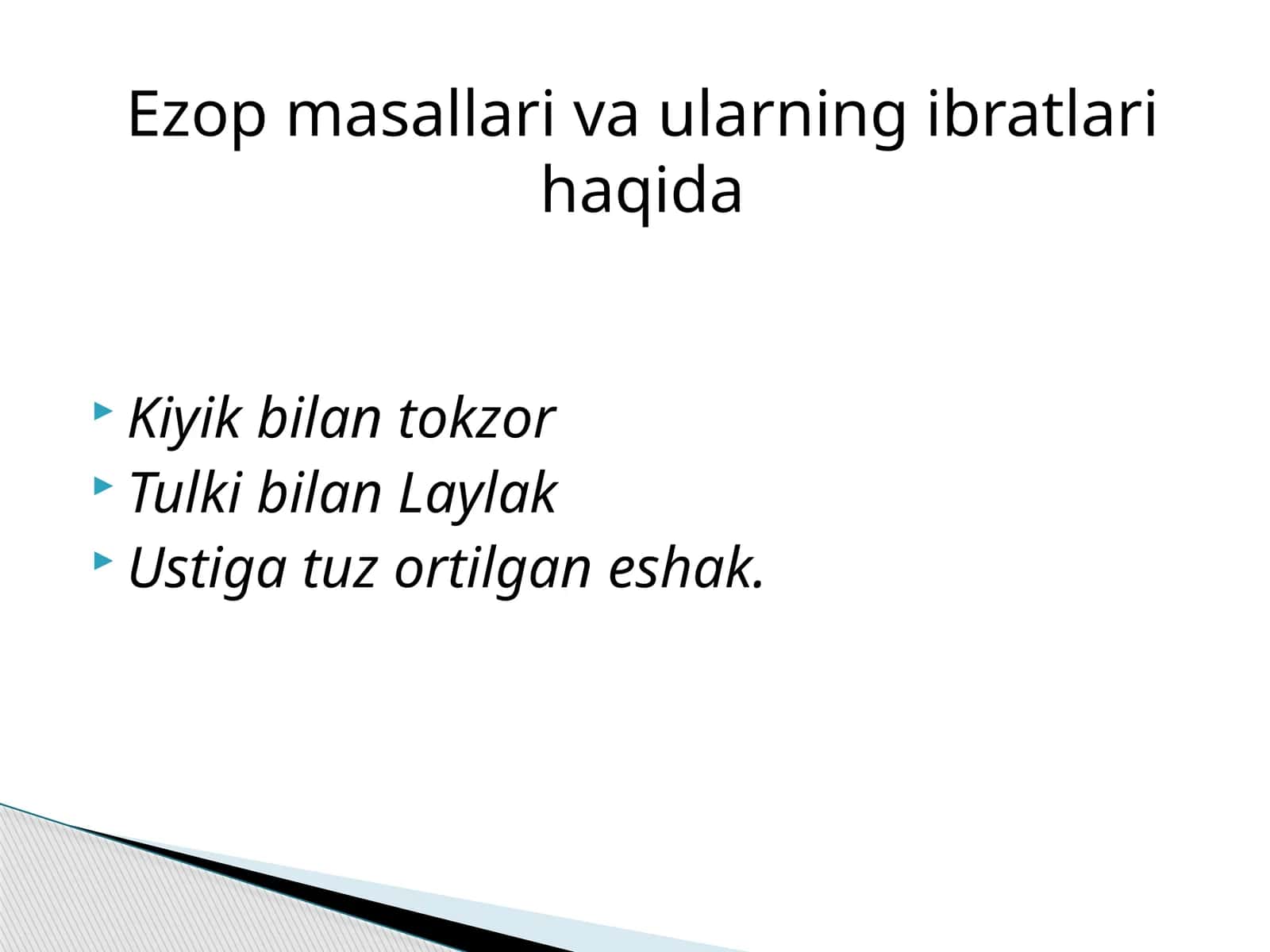 Ezop masallari va ularning ibratlari haqida 1
