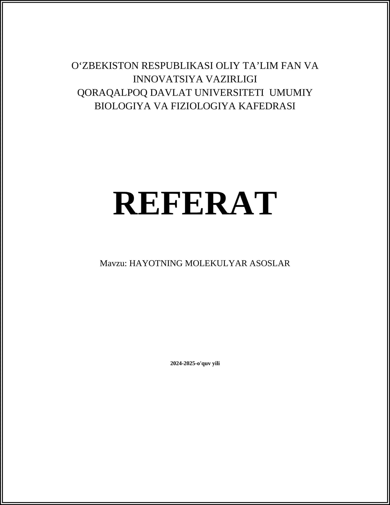 HAYOTNING MOLEKULYAR ASOSLAR 1