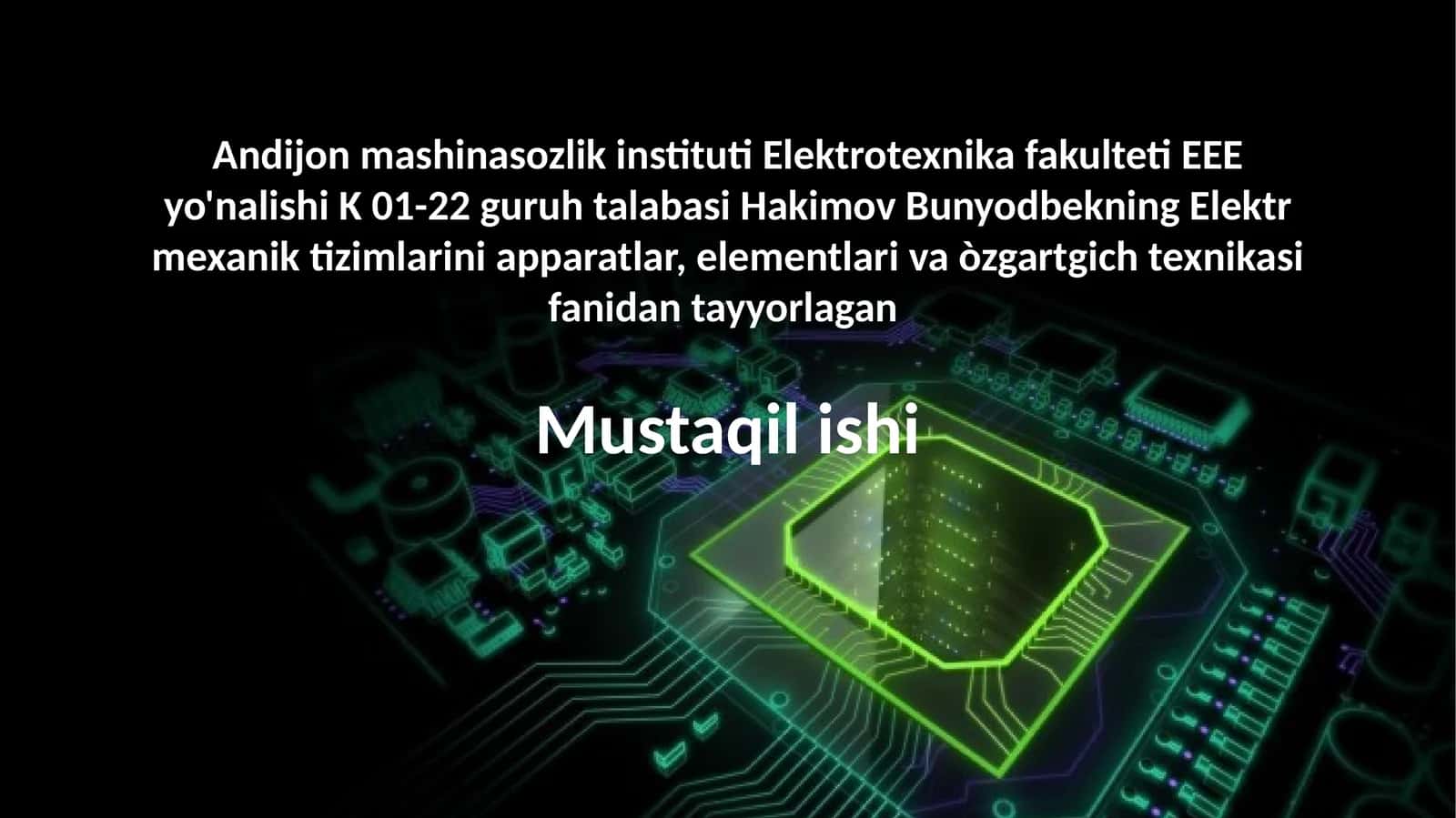 Elektr mexanik tizimlarini apparatlar, elementlari va òzgartgich texnikasi 1
