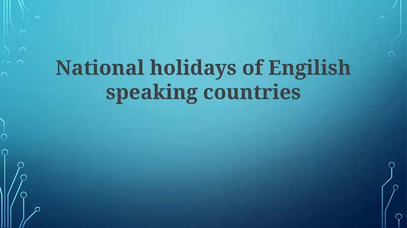 National holidays of Engilish speaking countries 1