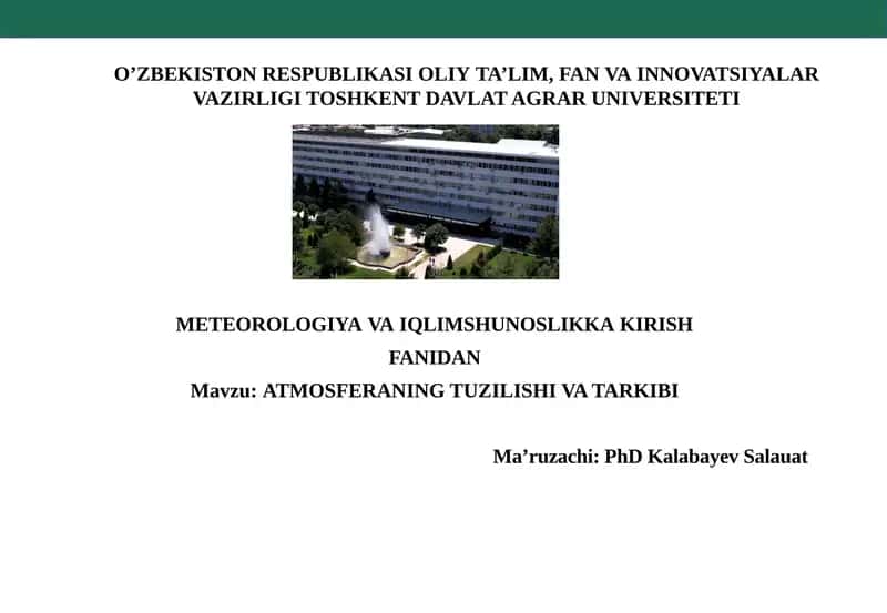 ATMOSFERANING TUZILISHI VA TARKIBI 1