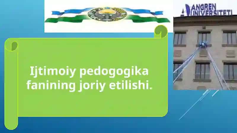 Ijtimoiy pedagogika fanining joriy etilishi
