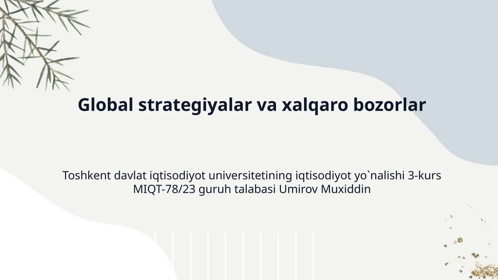 Global strategiyalar va xalqaro bozorlar 1