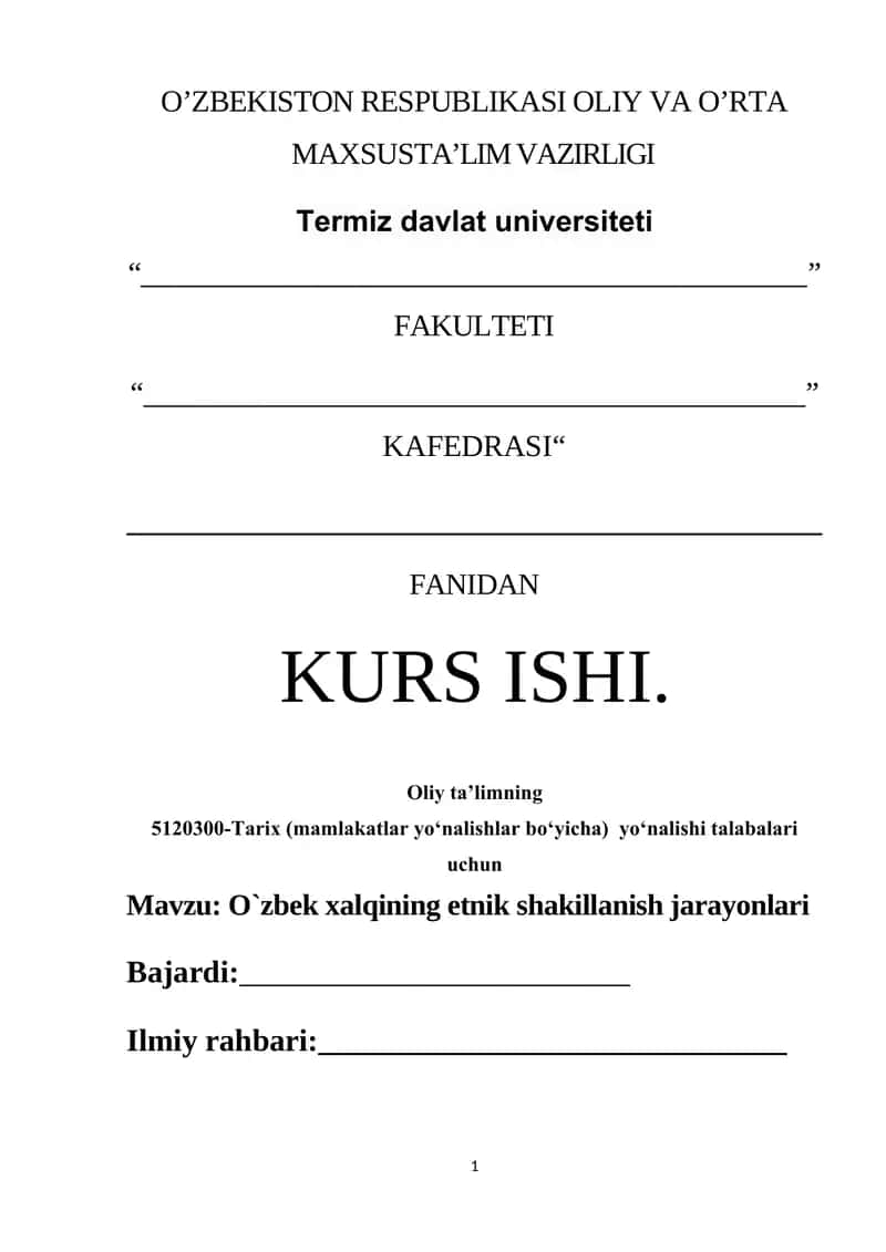 O`zbek xalqining etnik shakillanish jarayonlari 1