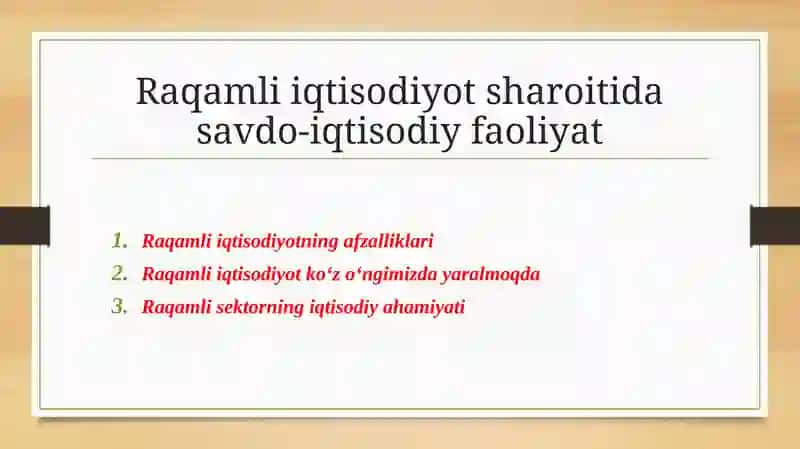 Raqamli iqtisodiyot sharoitida savdo-iqtisodiy faoliyat
