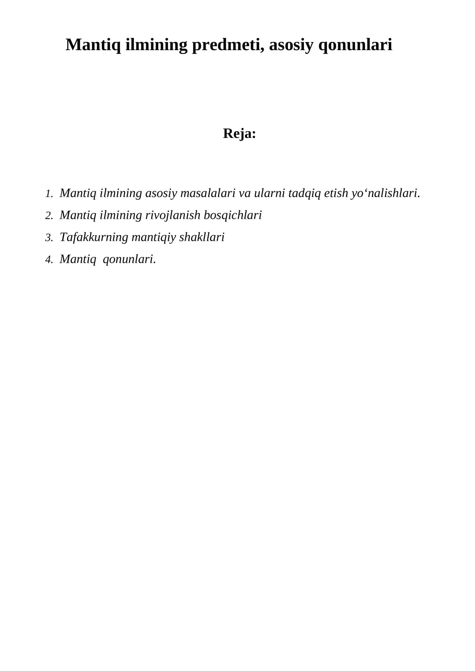 Mantiq ilmining predmeti, asosiy qonunlari 1